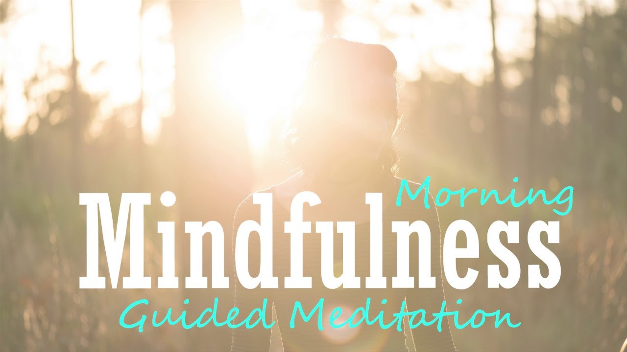 Daily Morning Mindfulness Meditation