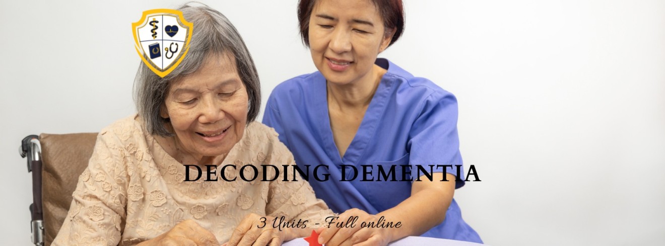 Decoding Dementia (3 Credit Hours)
