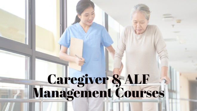 Caregiver and ALF Management Training Programs
