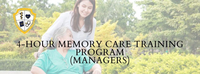 4-Hour Annual Memory-Care Training (Managers)