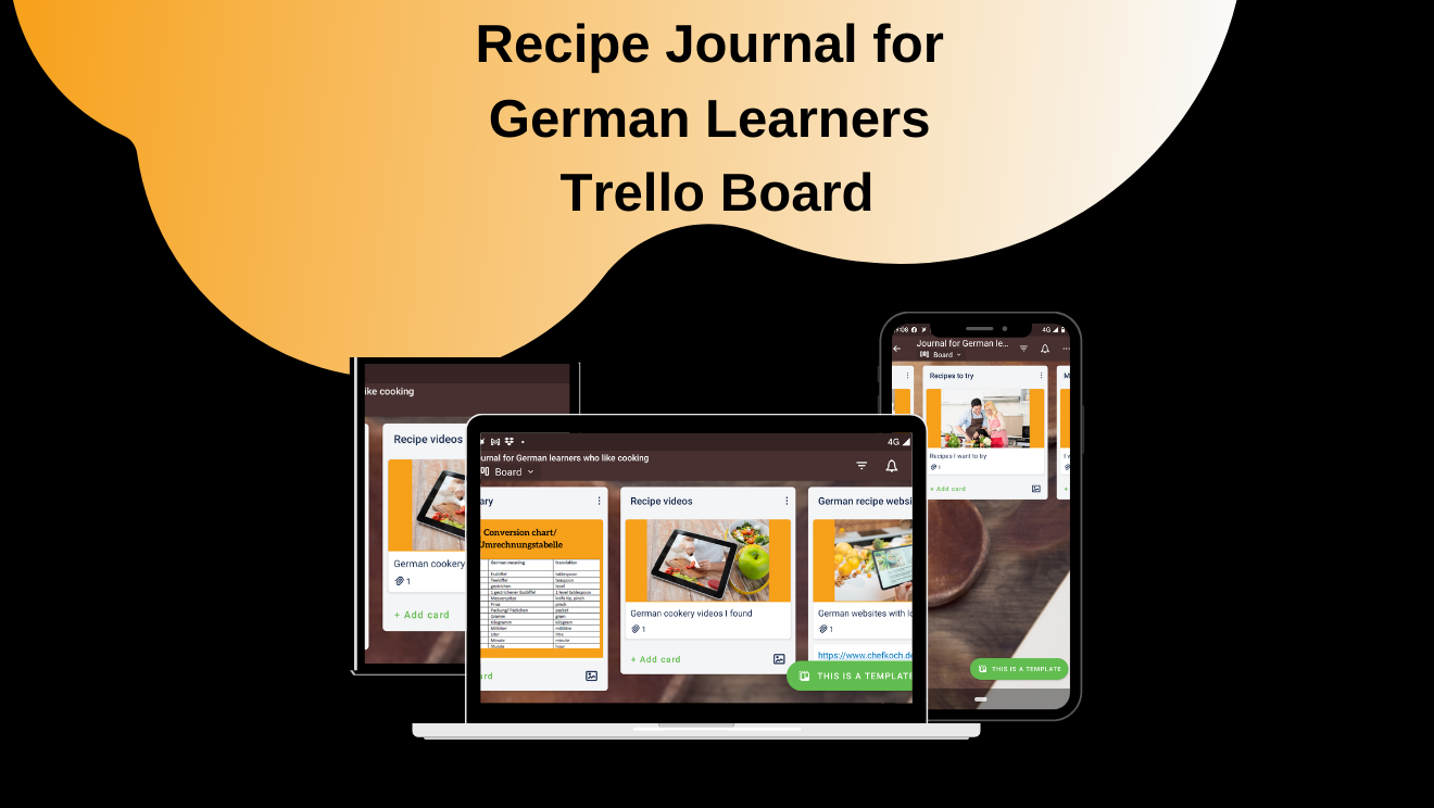 Recipe Journal for German Learners Trello Board