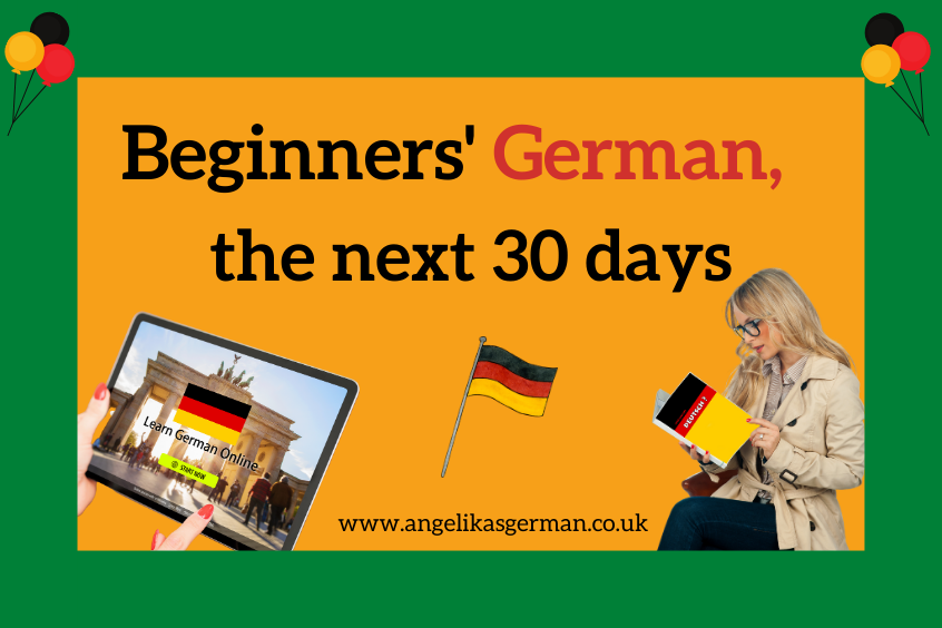 Beginners' German - the next 30 days