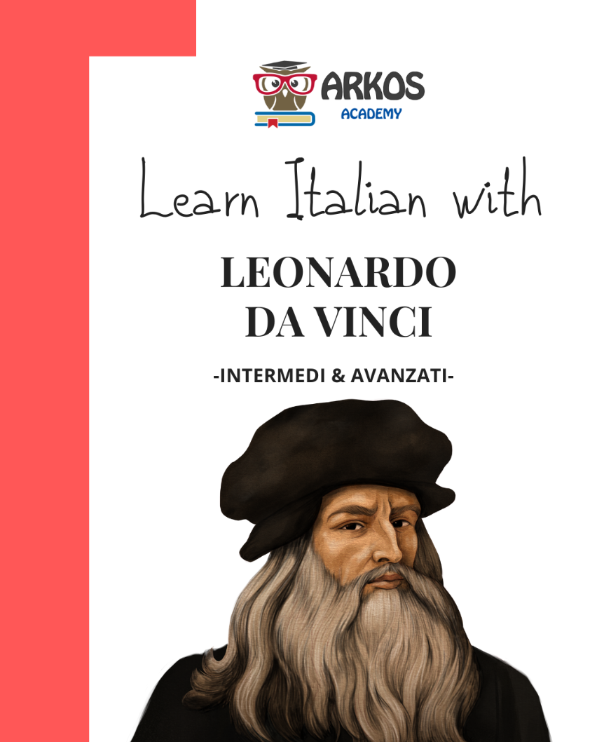 Learn Italian with Leonardo da Vinci - Intermediate & Advanced