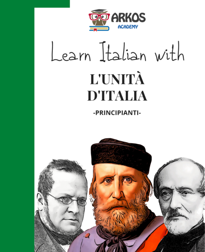 Learn Italian with L'Unità d'Italia - Beginners