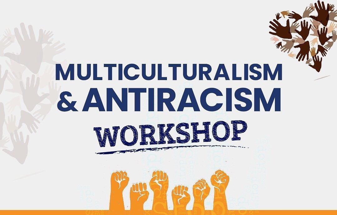 Up Close and Personal: Anti-Racism and Multiculturalism Workshops