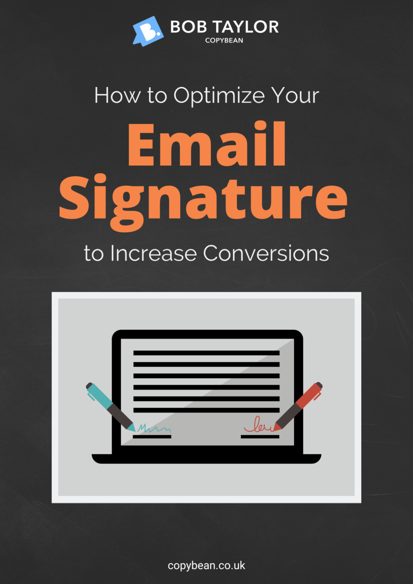 How to Optimize Your Email-Signature to Increase Conversions (eBook and Audio Guide)