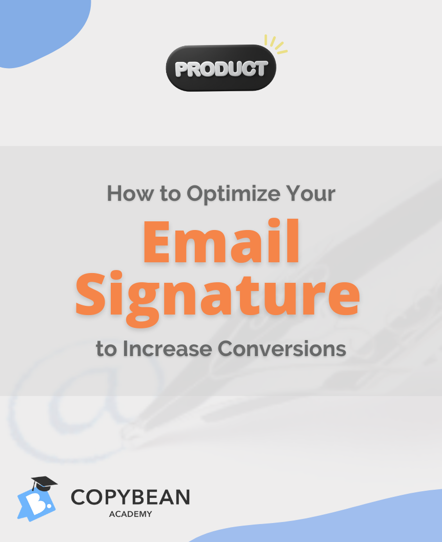 How to Optimize Your Email-Signature to Increase Conversions (eBook and Audio Guide)