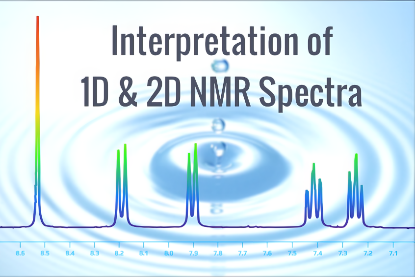 Interpretation of 1D & 2D NMR Spectra