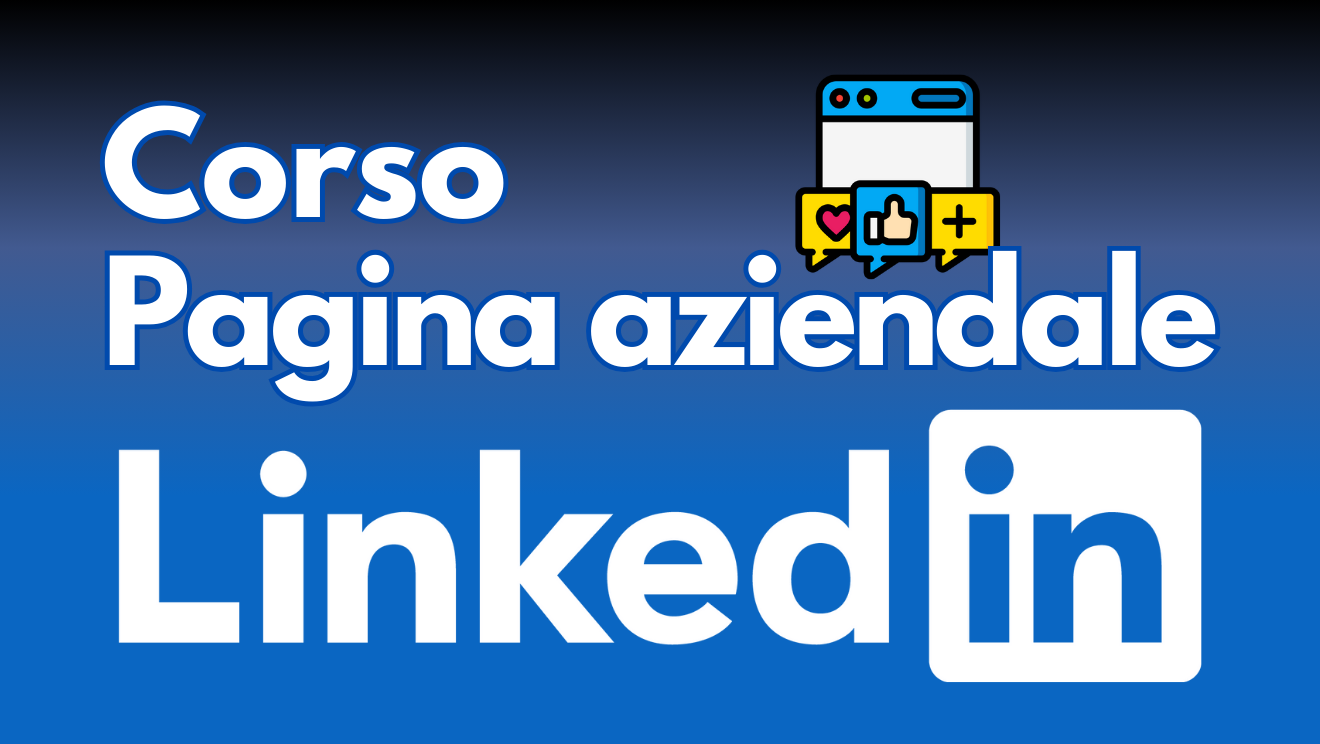 Corso pagina aziendale Linkedin
