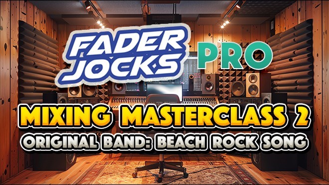 Mixing Masterclass: 2: Beach Rock Song
