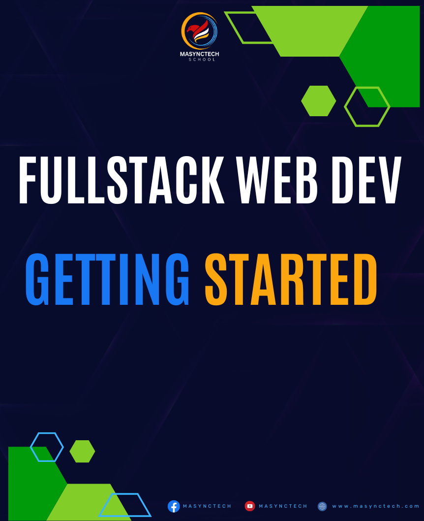 Full-Stack Web Development V2.2: Getting Started