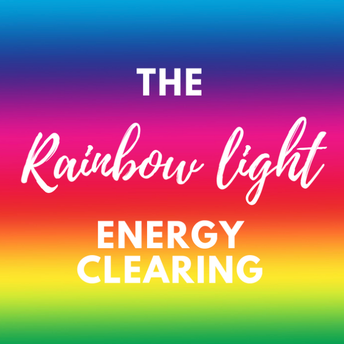 The Rainbow Light Energy Clearing Meditation