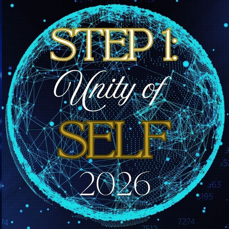 Step 1: Unity Of Self 2026 Activation