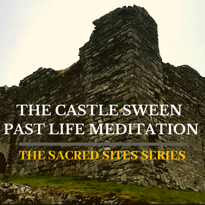 Sacred Sites Series: The Castle Sween Past Life Meditation