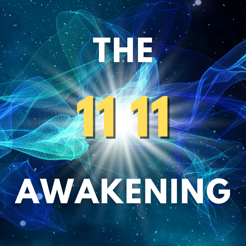 The 11 11 Awakening