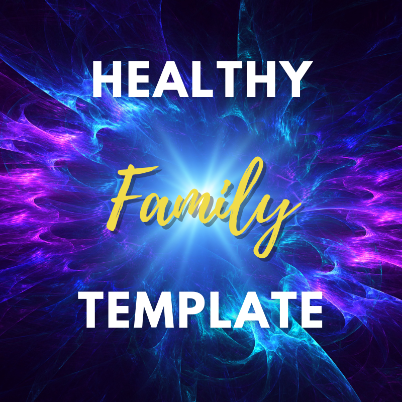 The Healthy Family Template