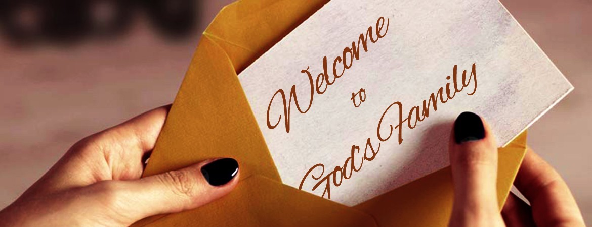 Welcome to God's Family