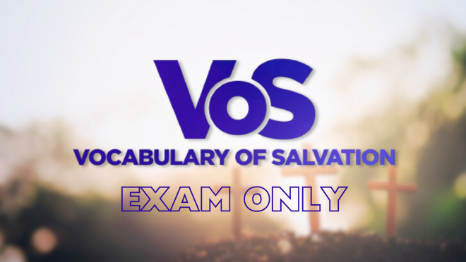 Vocabulary of Salvation Exam Only