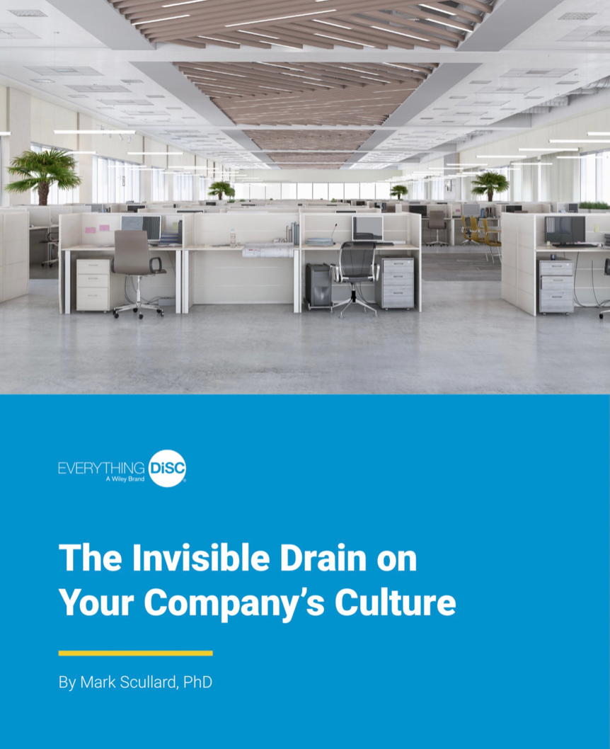 The Invisible Drain on Your Company’s Culture