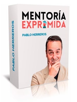 Mentoría Exprimida – Pablo Herreros