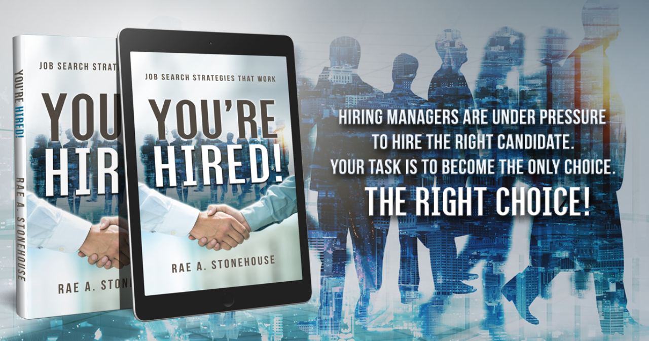 You're Hired: Job Search Strategies That Work