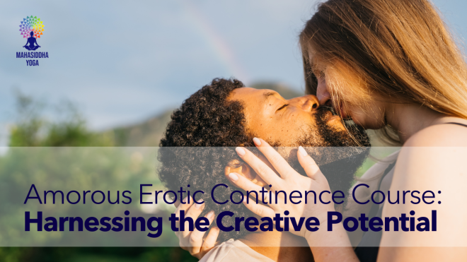 Harnessing the Creative Potential - Amorous Erotic Continence Course for Men 26