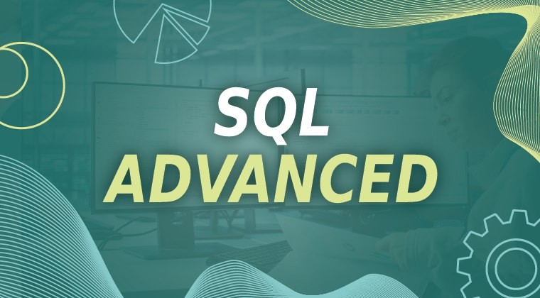 SQL Advanced