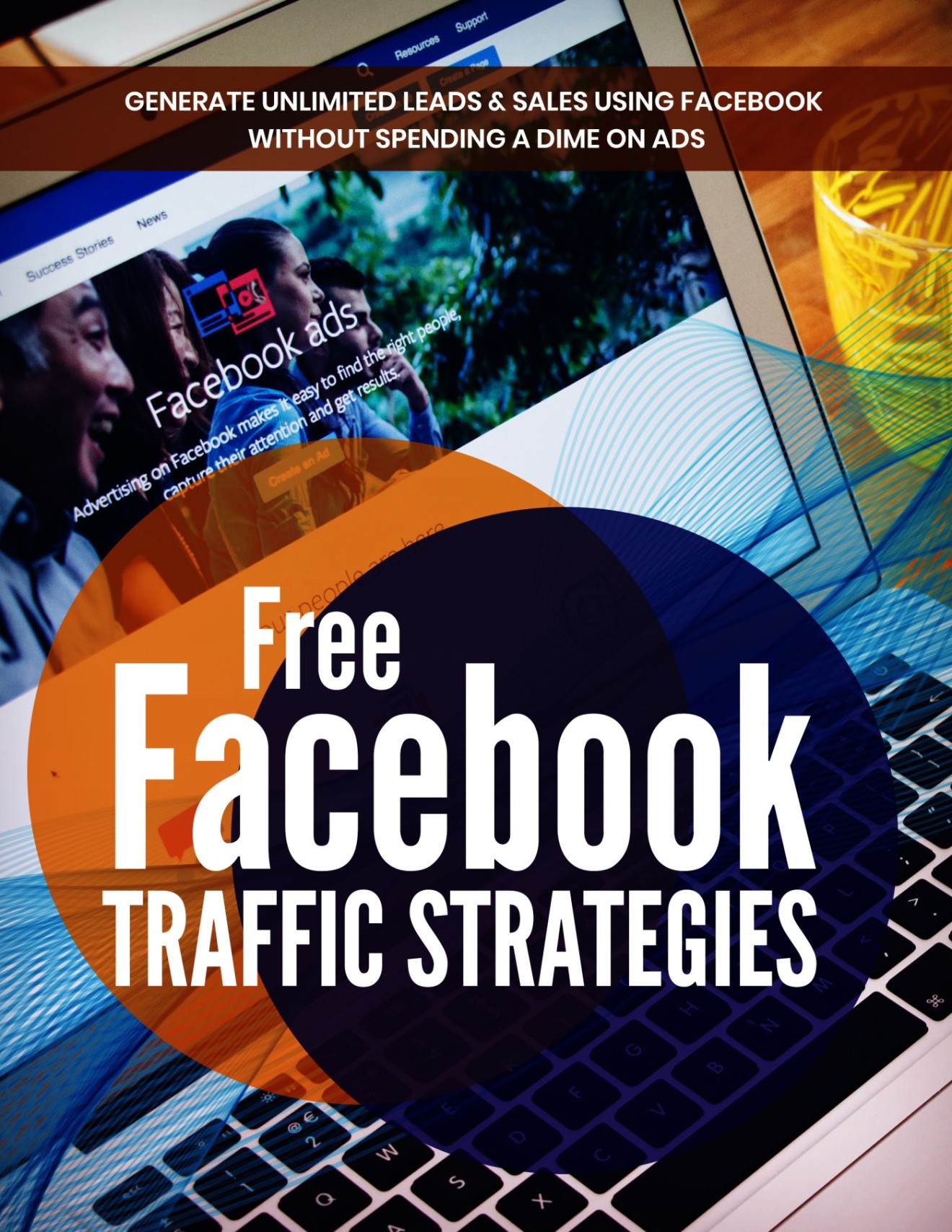 Facebook Traffic Strategies