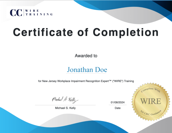 Certified Workplace Impairment Recognition Expert ("WIRE")