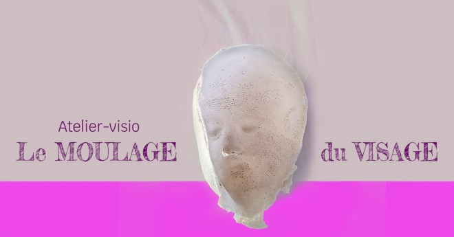 Le moulage du visage