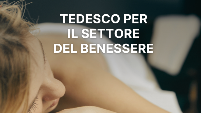 Tedesco per il Settore Benessere