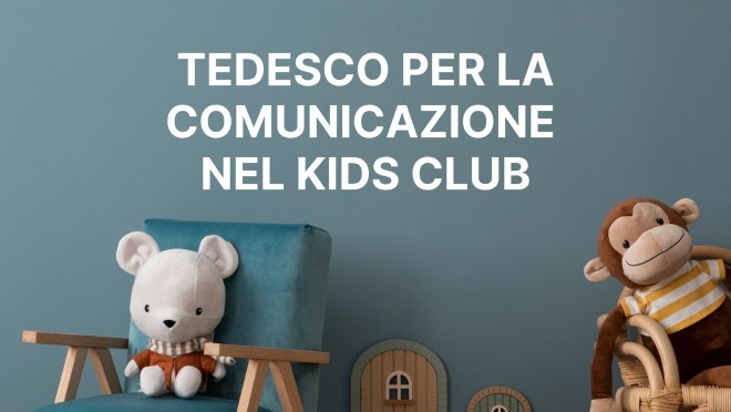 Tedesco per la comunicazione nel kids club