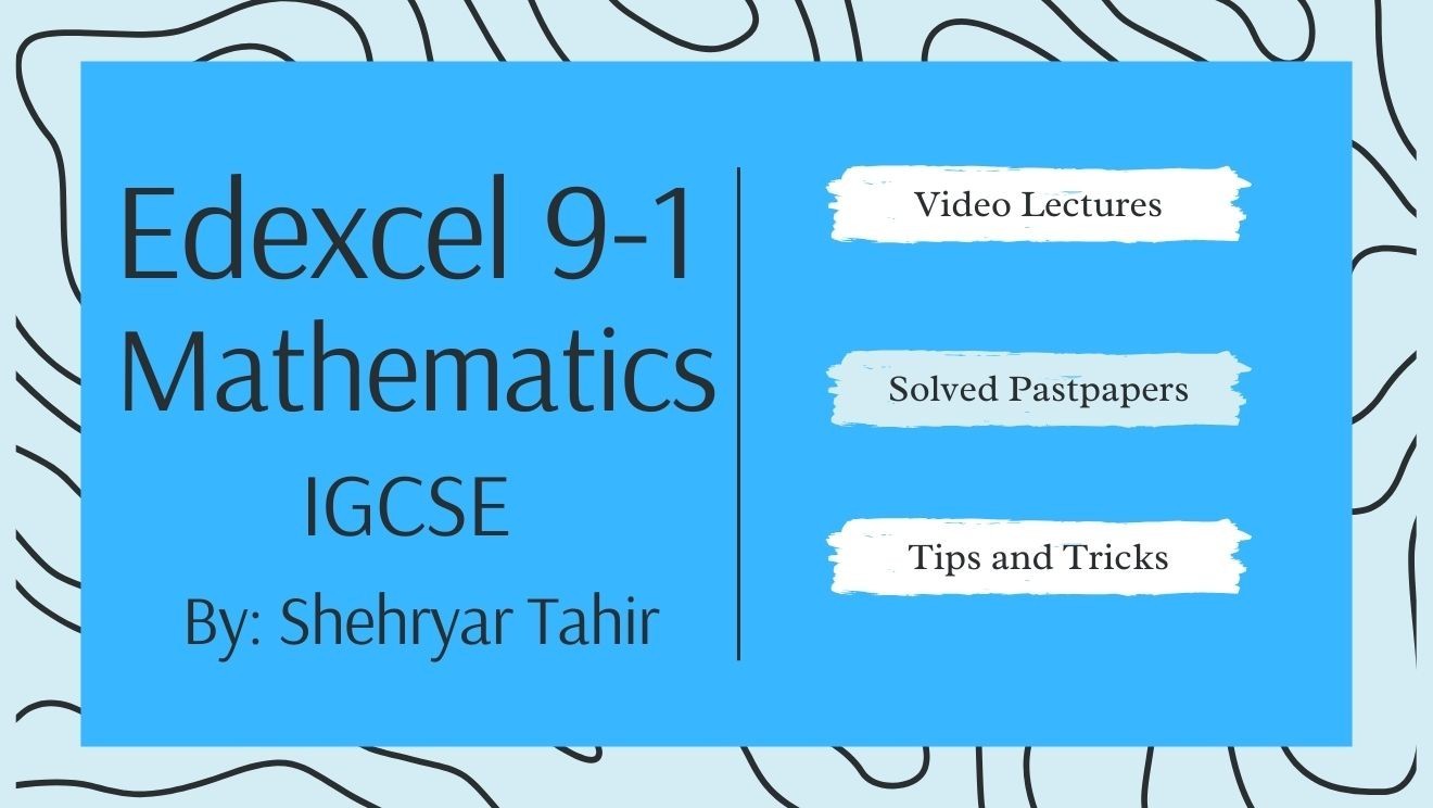 MATHEMATICS EDEXCEL IGCSE (A)(9-1)