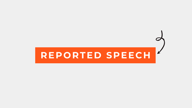 Reported Speech