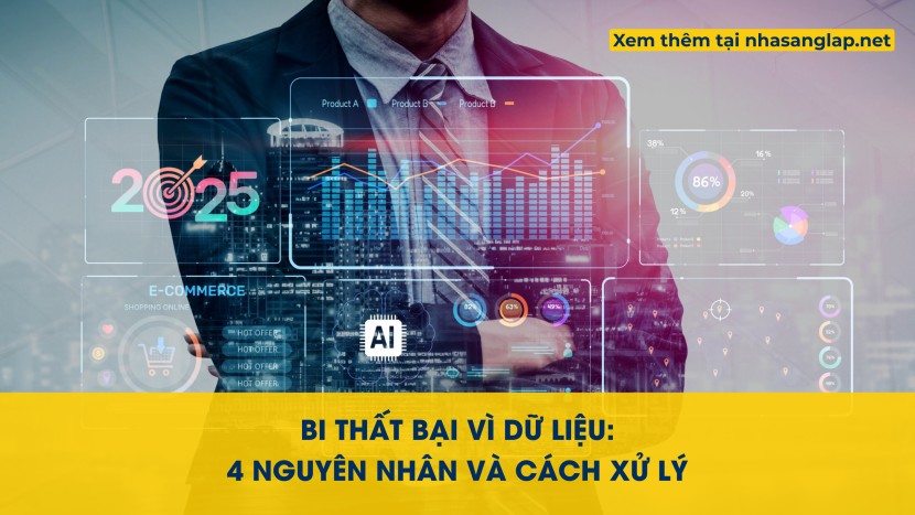 BI Thất Bại Vì Dữ Liệu: 4 Nguyên Nhân Và Cách Xử Lý