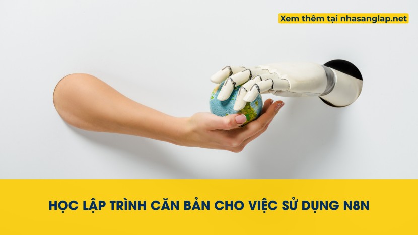 Học lập trình căn bản cho việc sử dụng n8n