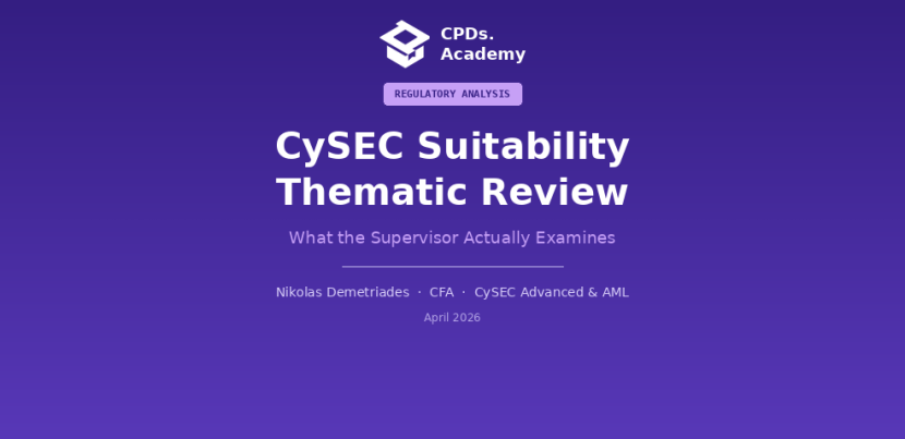 Inside a CySEC Suitability Thematic Review: What the Supervisor Actually Examines