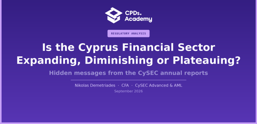 Is the Cyprus Financial Sector Expanding, Diminishing or Plateauing? Hidden Messages from the CySEC Annual Reports