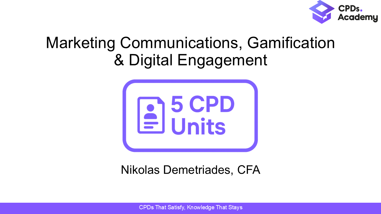 Marketing Communications, Gamification & Digital Engagement