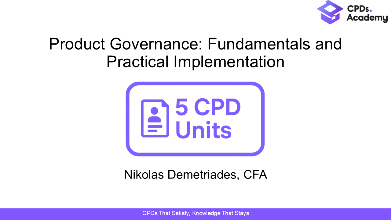 Product Governance: Fundamentals and Practical Implementation