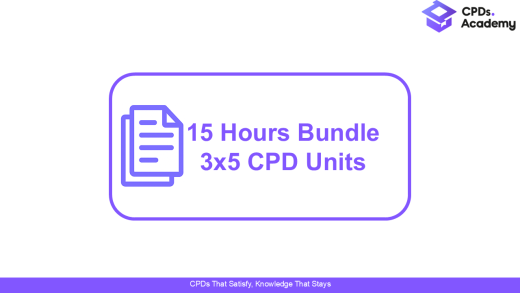 15 Hours CPD Bundle – Pick Any 3 Courses