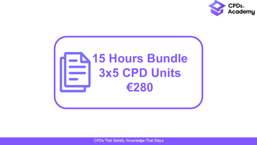 15 Hours CPD Bundle – Pick Any 3 Courses
