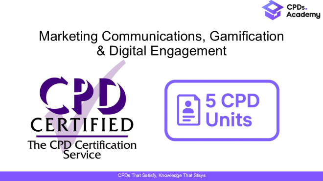 Marketing Communications, Gamification & Digital Engagement