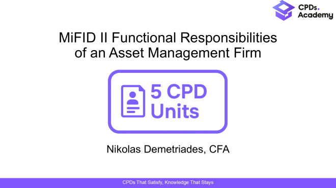 MiFID II: Functional Responsibilities of an Asset Management Firm