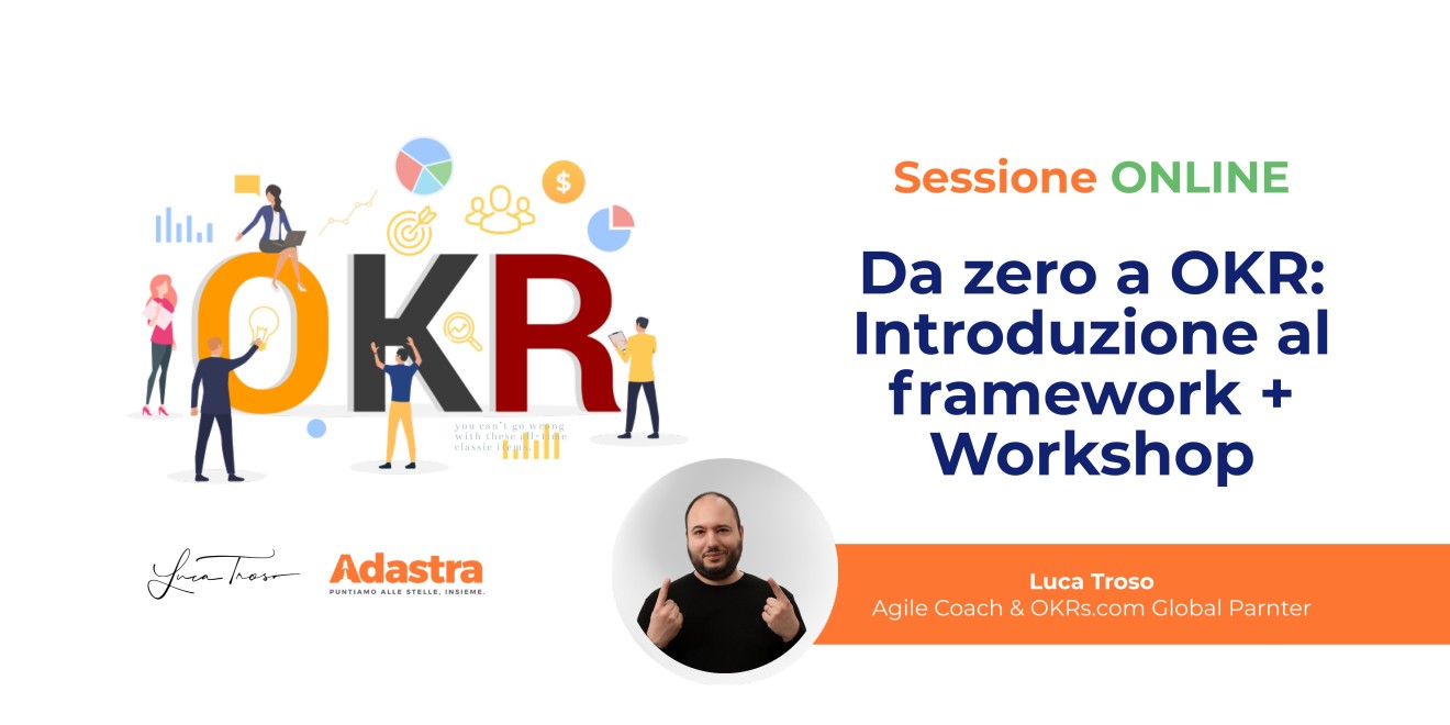 Da zero a OKR: Introduzione al Framework + Workshop