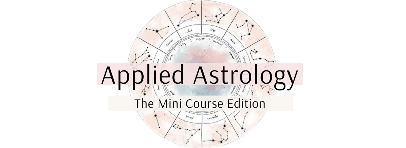 Applied Astrology - The Mini Course
