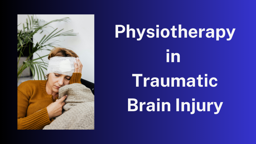 Physiotherapy in Traumatic Brain Injury