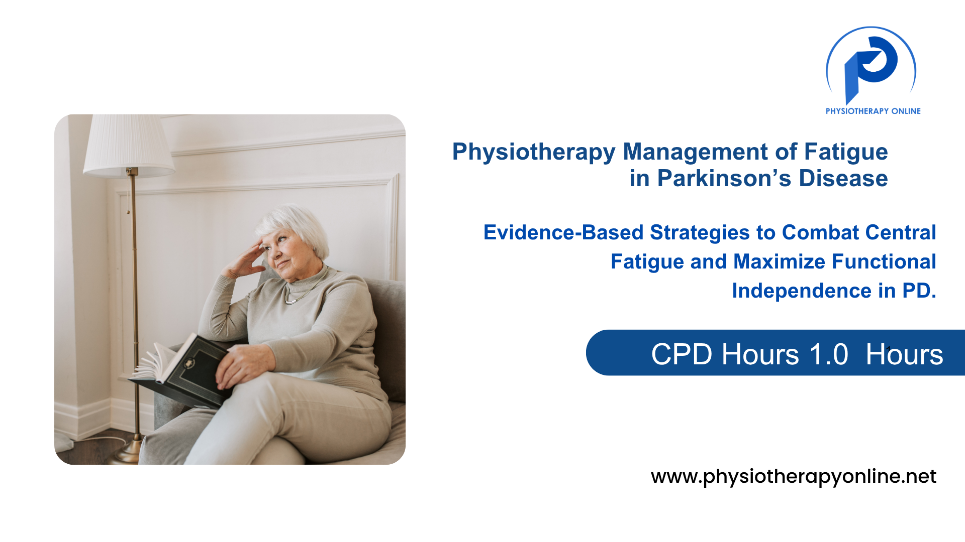 Management of Fatigue in Parkinson’s: An Evidence-Based Physiotherapy Course