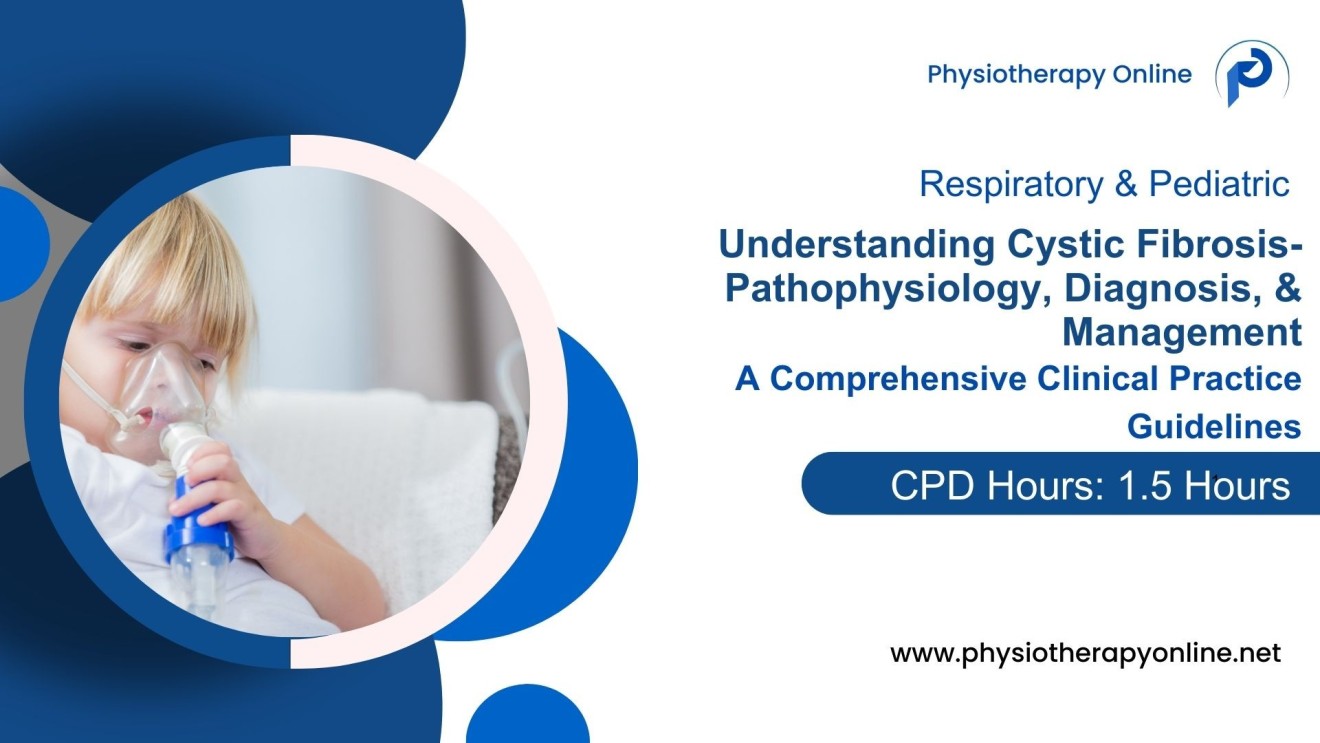 Cystic Fibrosis - Clinical Practice Guidelines