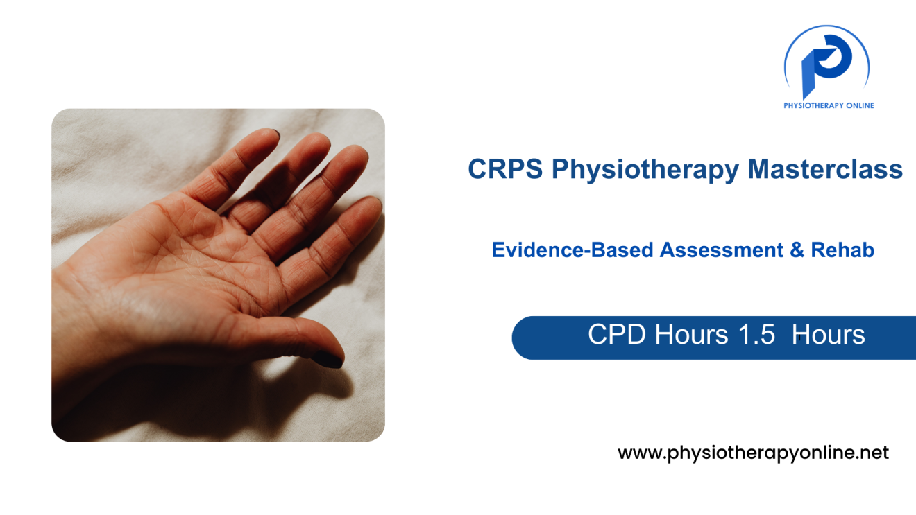 CRPS Physiotherapy Masterclass